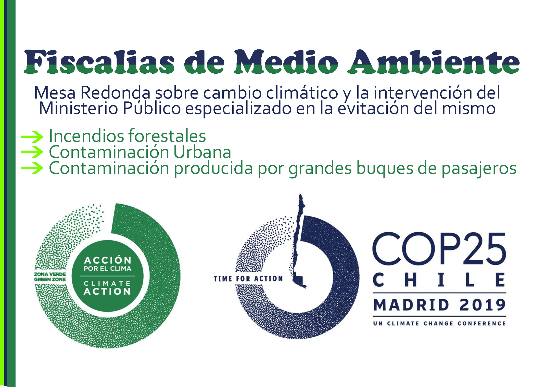 Fiscales y expertos de diferentes países debaten sobre acciones contaminantes del Medio Ambiente en la Cumbre del Clima