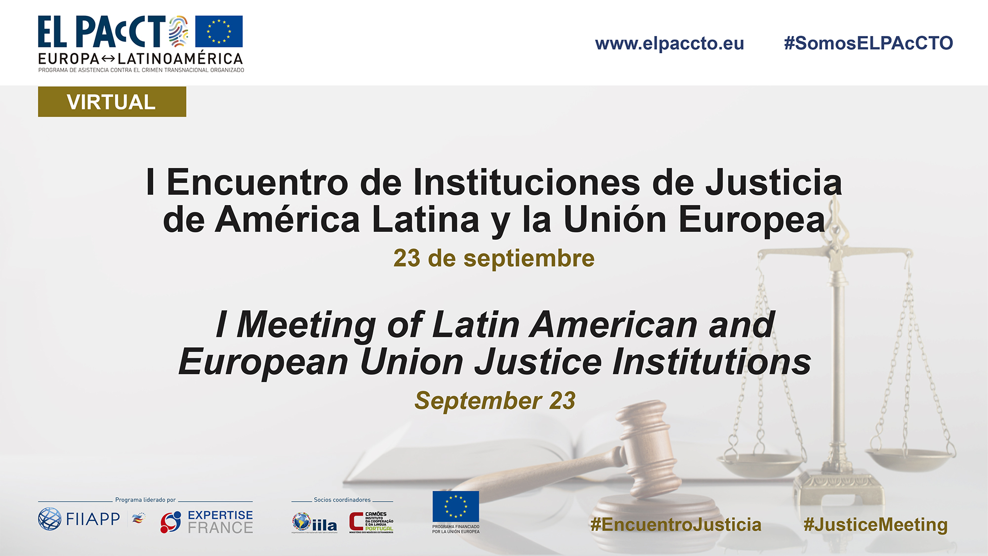 I Encuentro de instituciones de Justicia de América Latina y de la Unión Europea