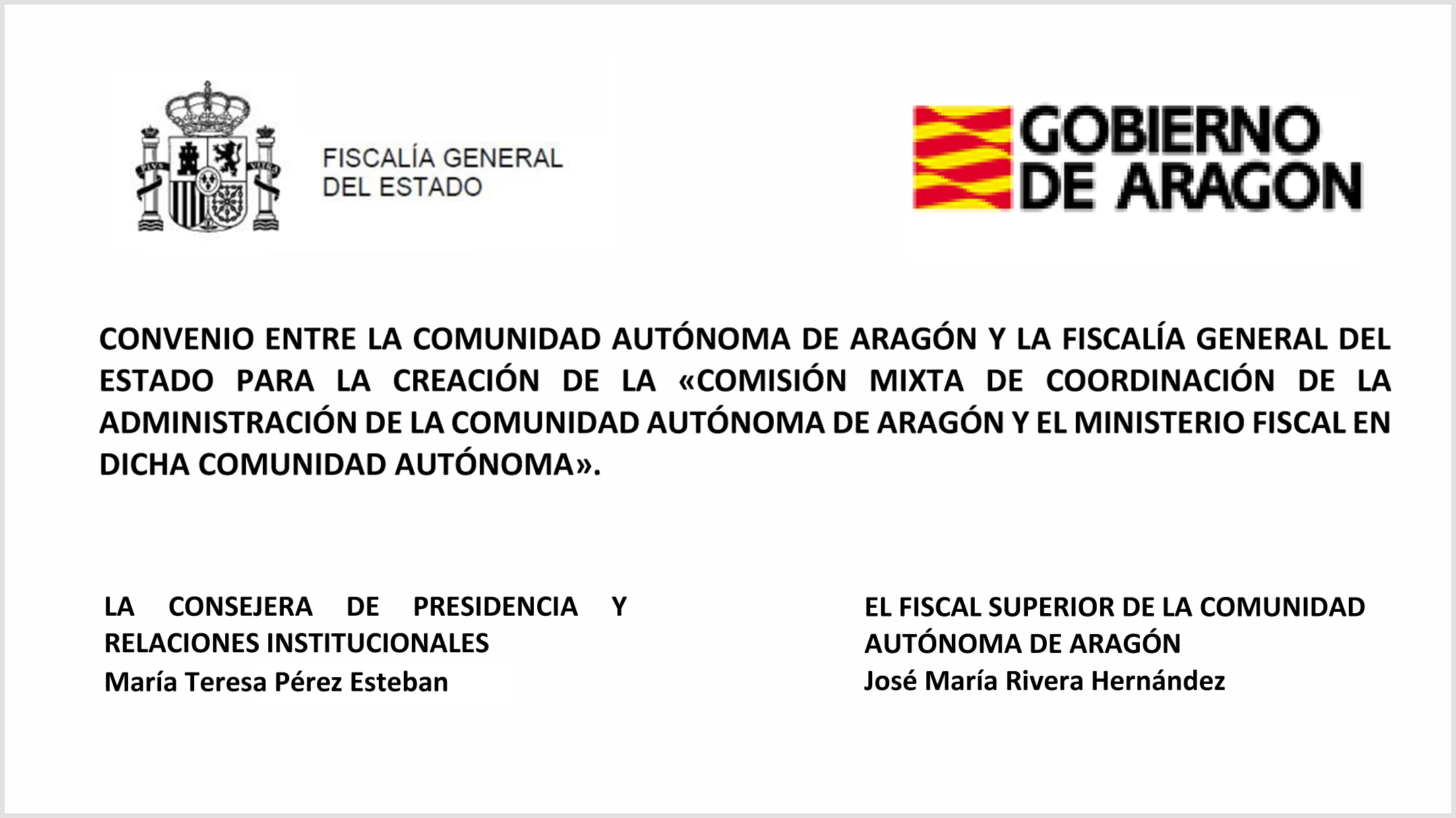 Convenio entre la Fiscalía y la Comunidad Autónoma de Aragón para la creación de una Comisión Mixta de Coordinación