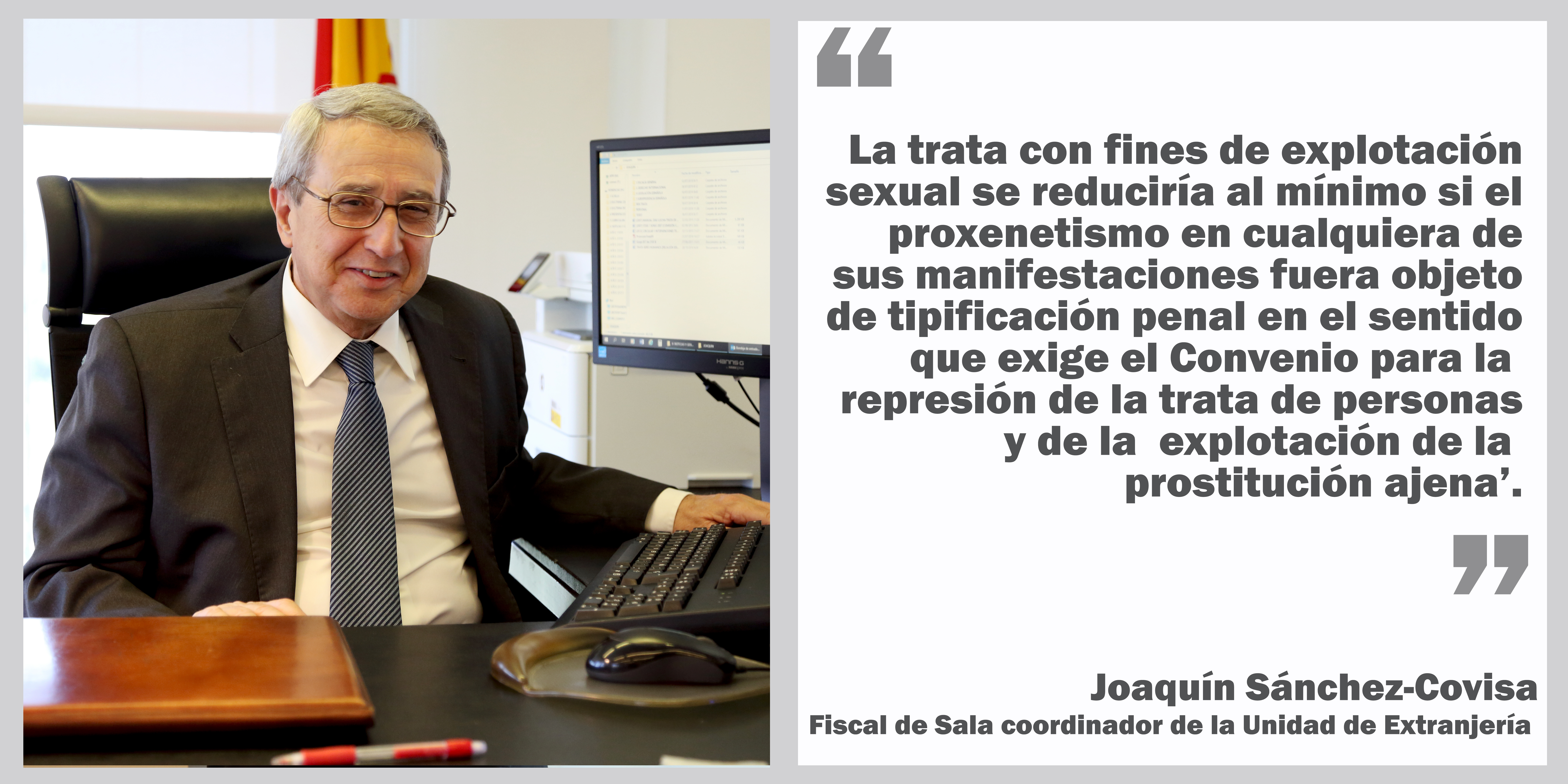 Sánchez-Covisa: “La Trata con fines de explotación sexual se reduciría al mínimo si el proxenetismo fuera objeto de tipificación penal “