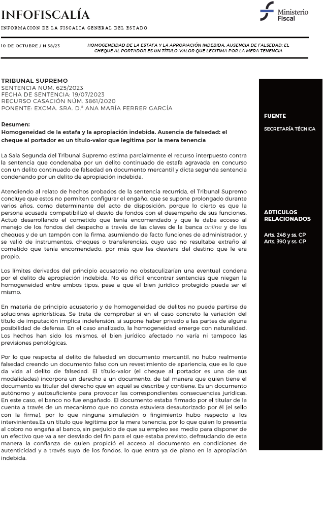Homogeneidad de la estafa y la apropiación indebida. Ausencia de falsedad: el cheque al portador es un título-valor que legitima por la mera tenencia