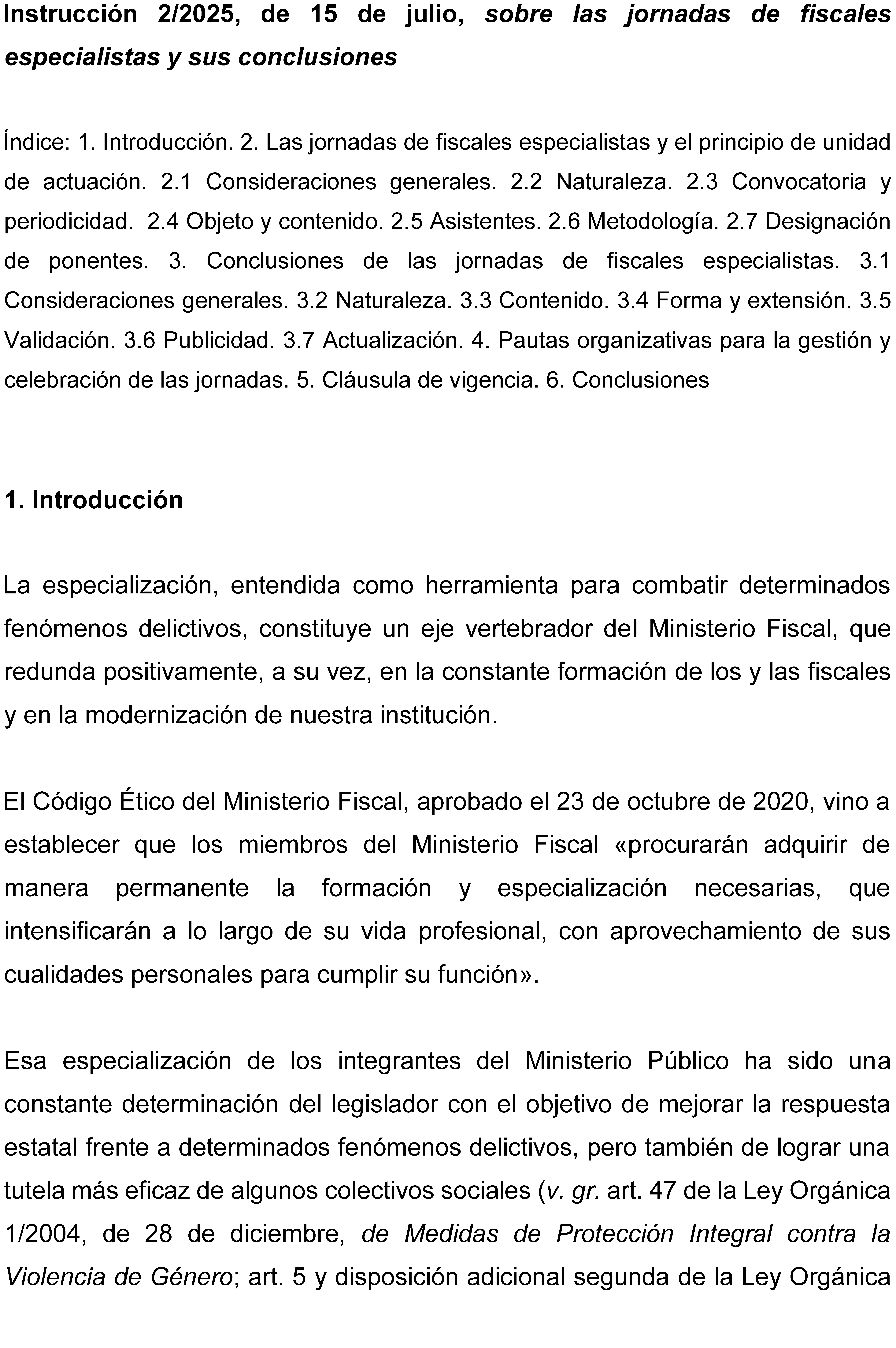 Instrucción 2/2025, de 15 de julio