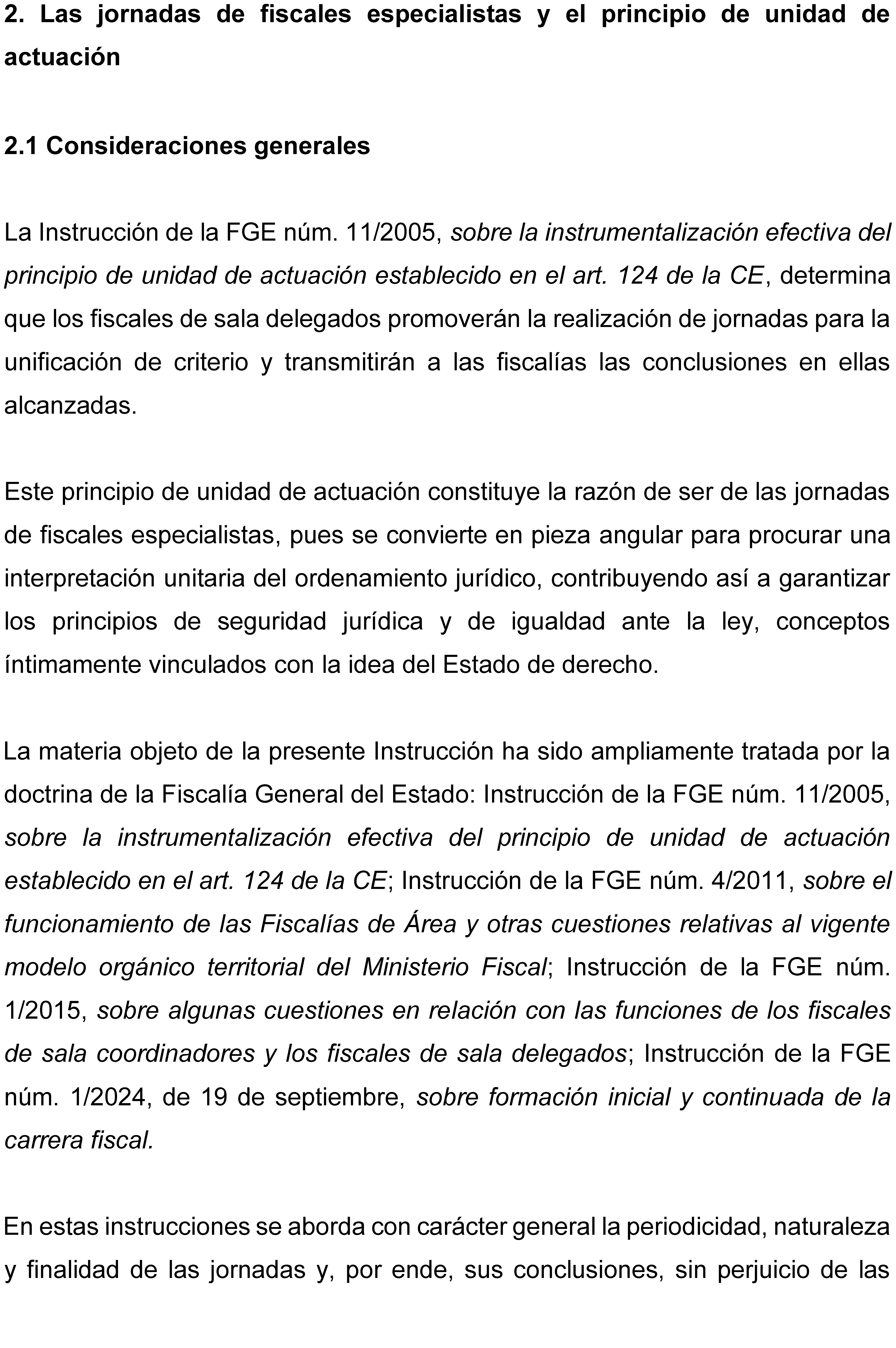 Instrucción 2/2025, de 15 de julio