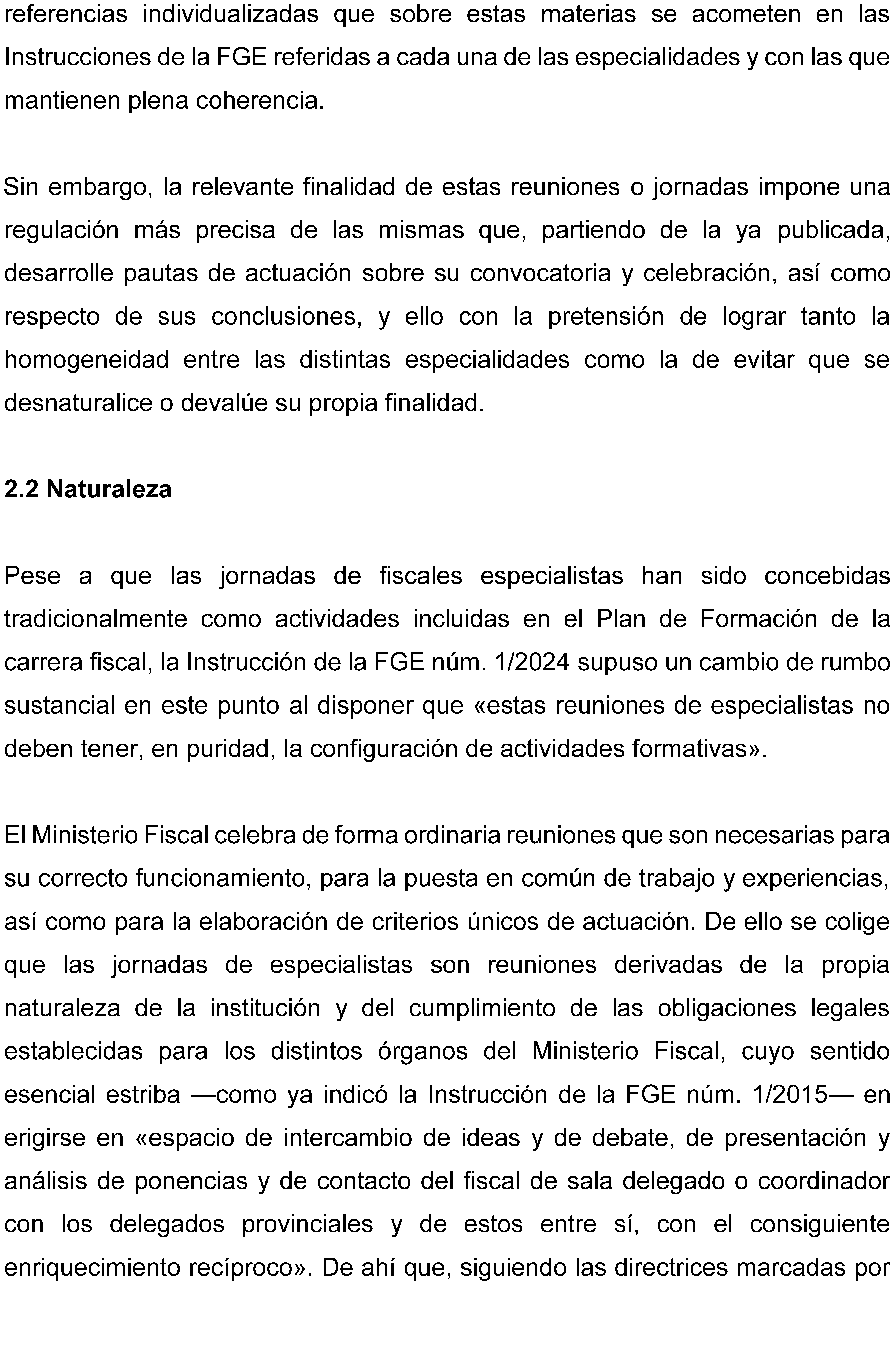 Instrucción 2/2025, de 15 de julio