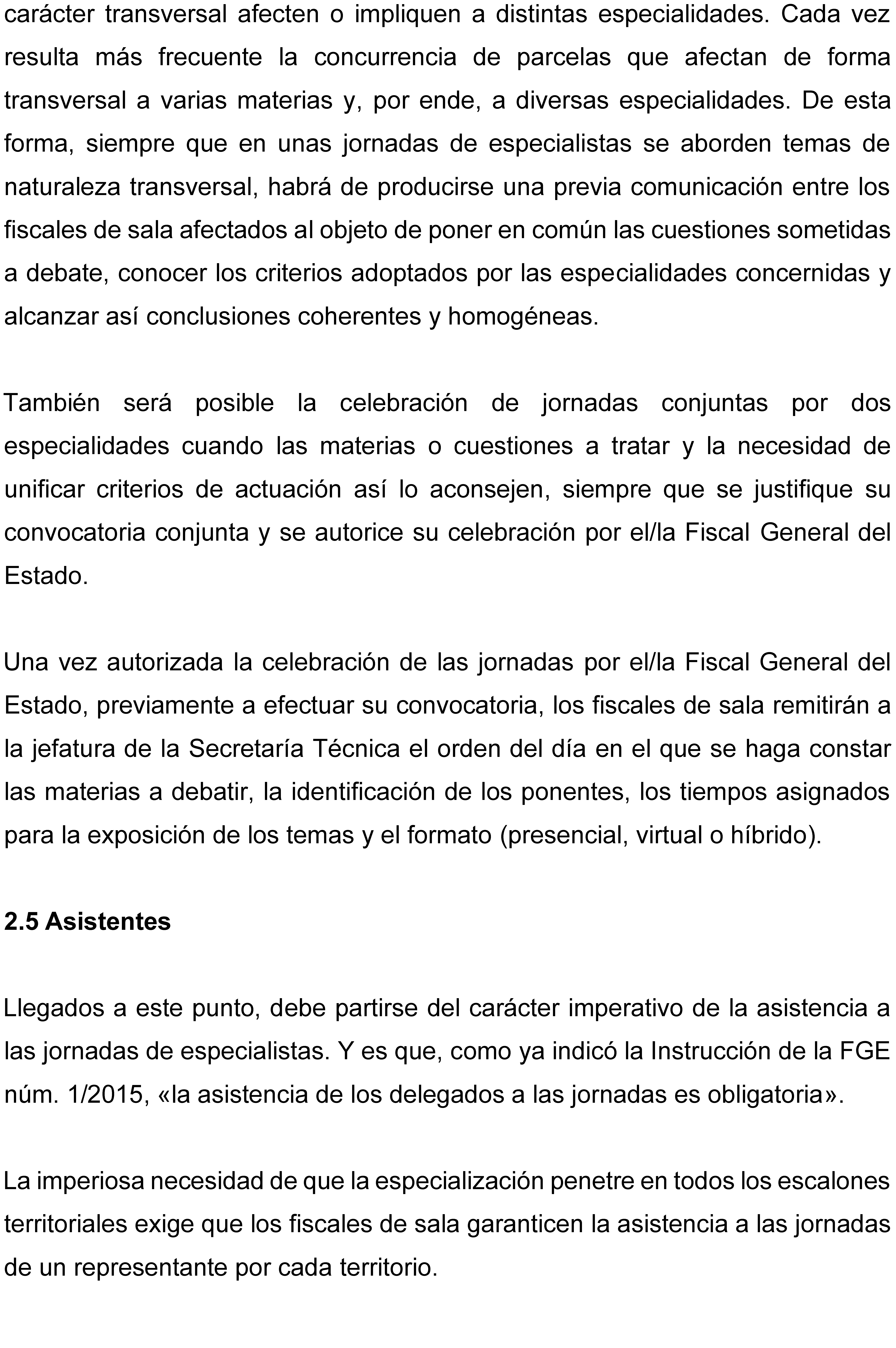Instrucción 2/2025, de 15 de julio