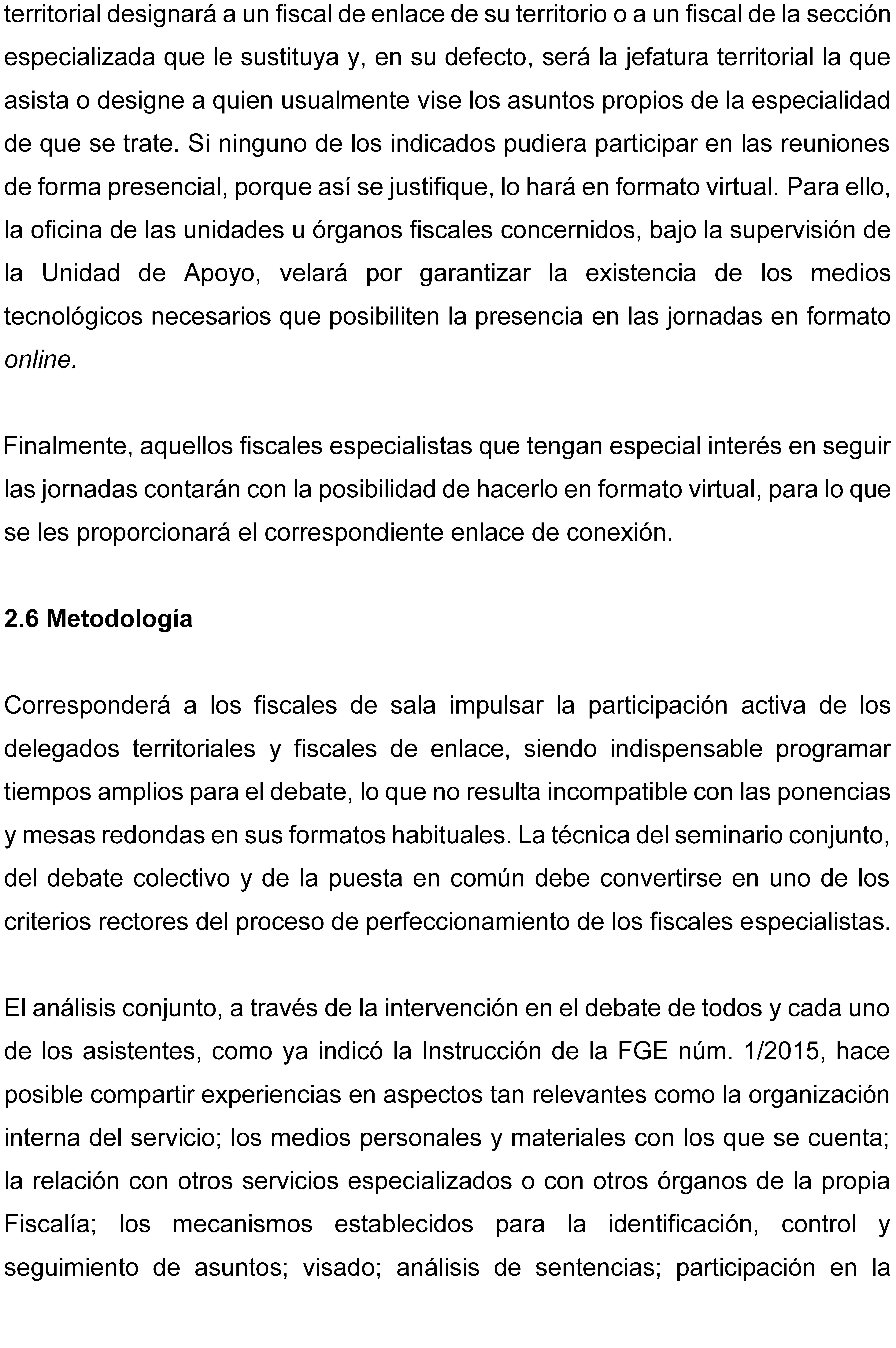 Instrucción 2/2025, de 15 de julio