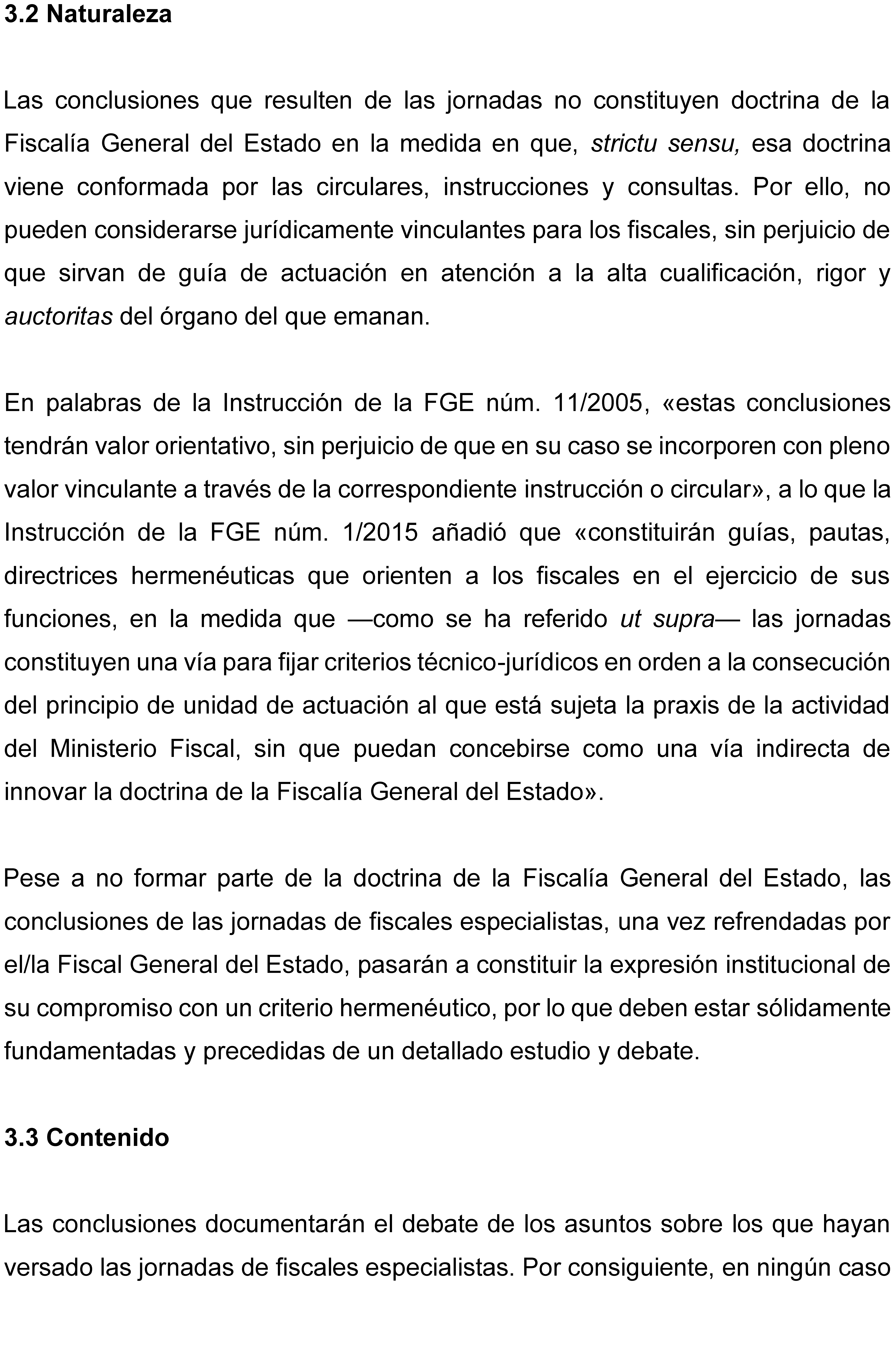 Instrucción 2/2025, de 15 de julio