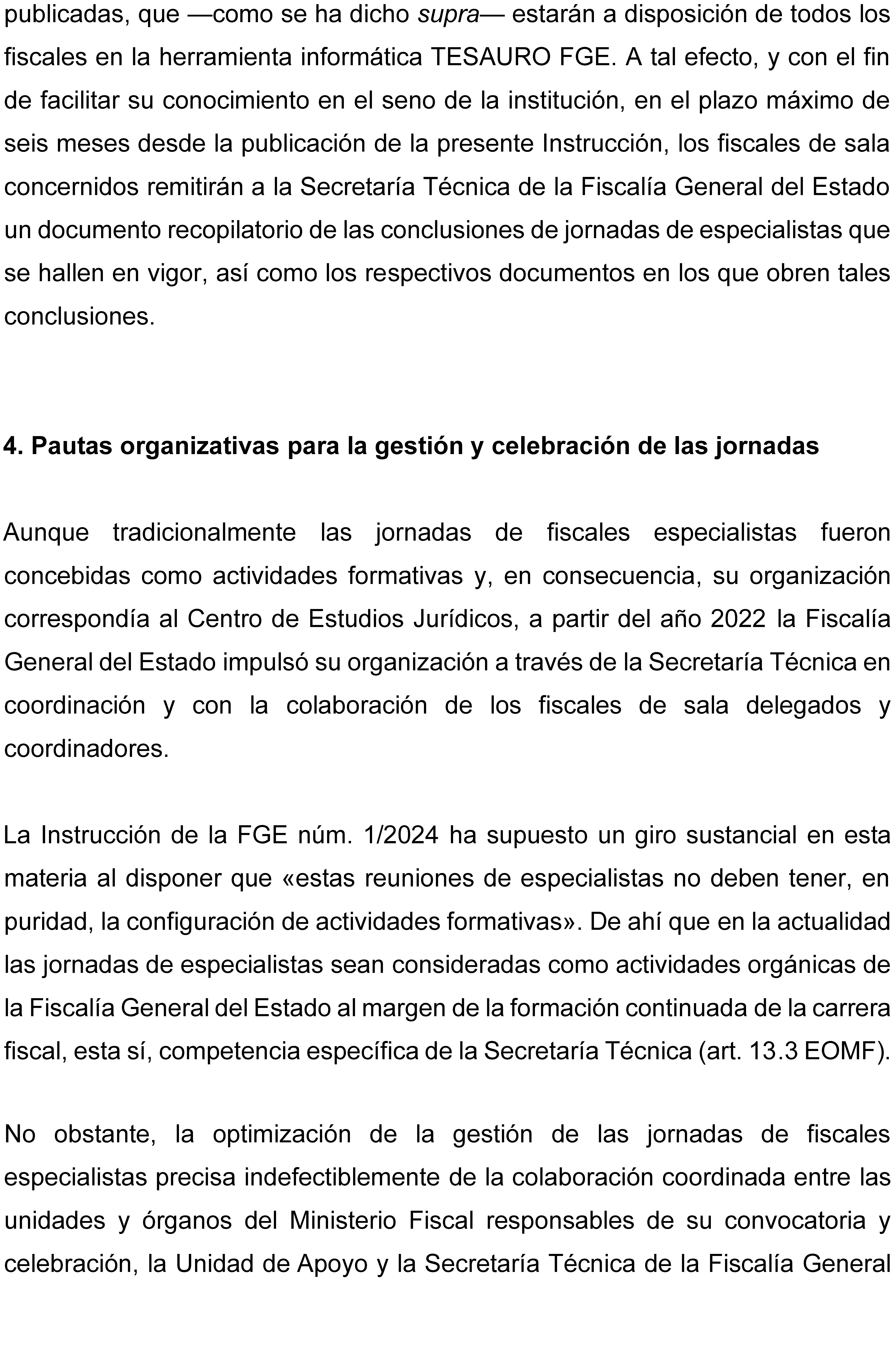 Instrucción 2/2025, de 15 de julio