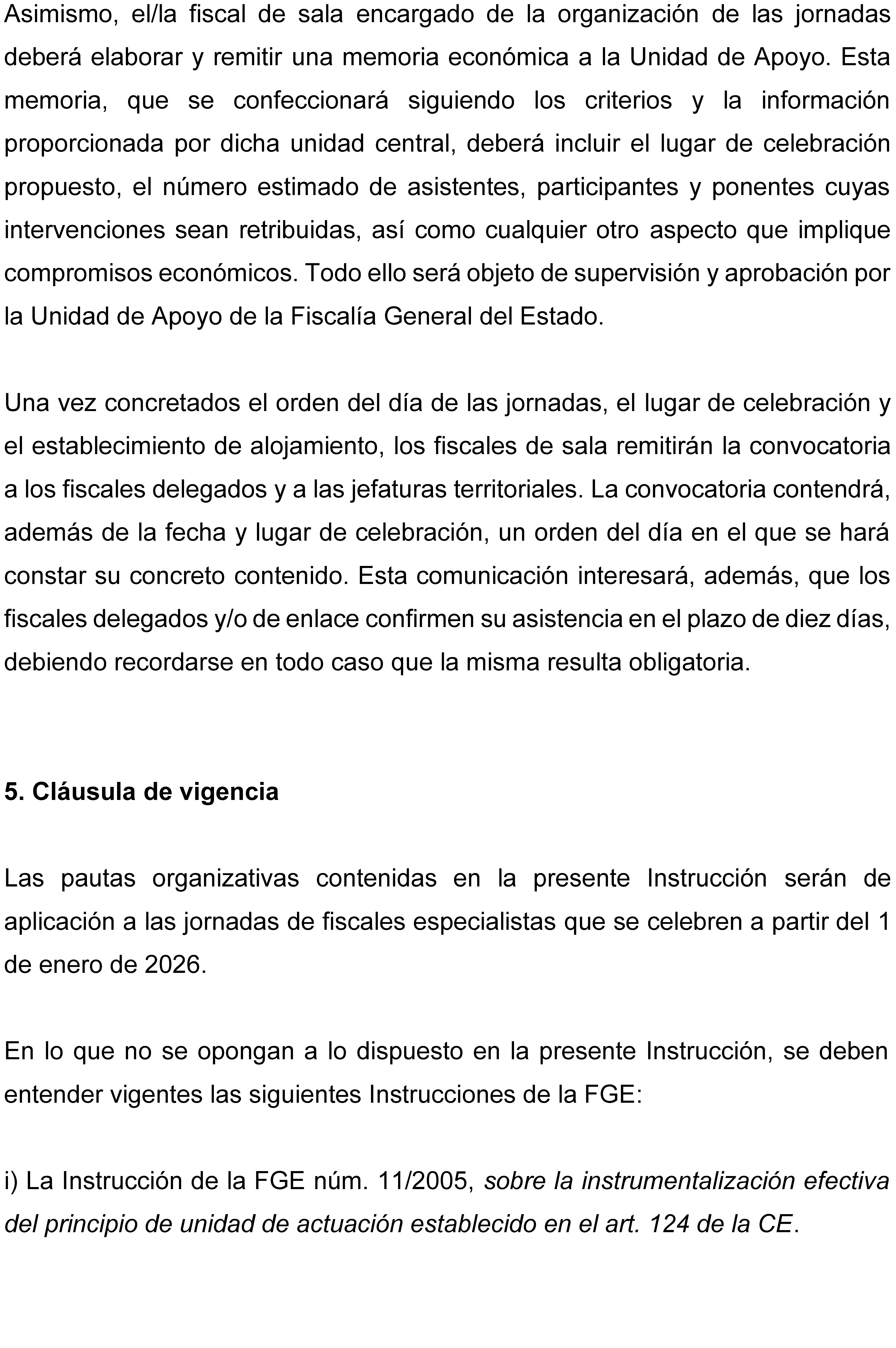 Instrucción 2/2025, de 15 de julio